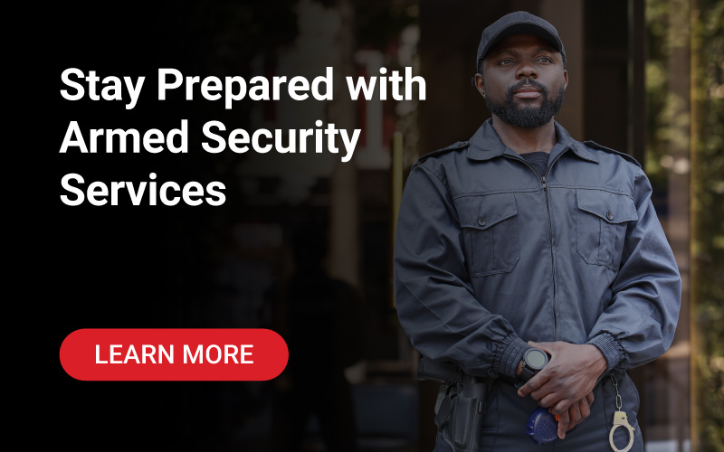 Go Into the Season Prepared: Armed Security Services