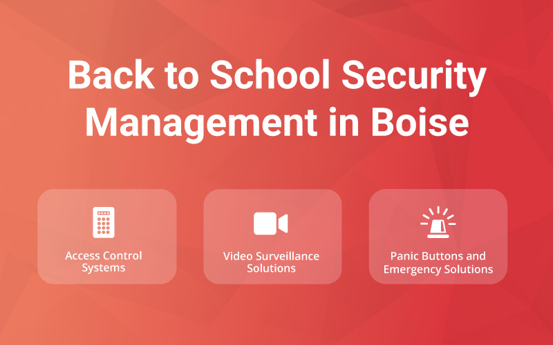 Back to School Security Management, Boise