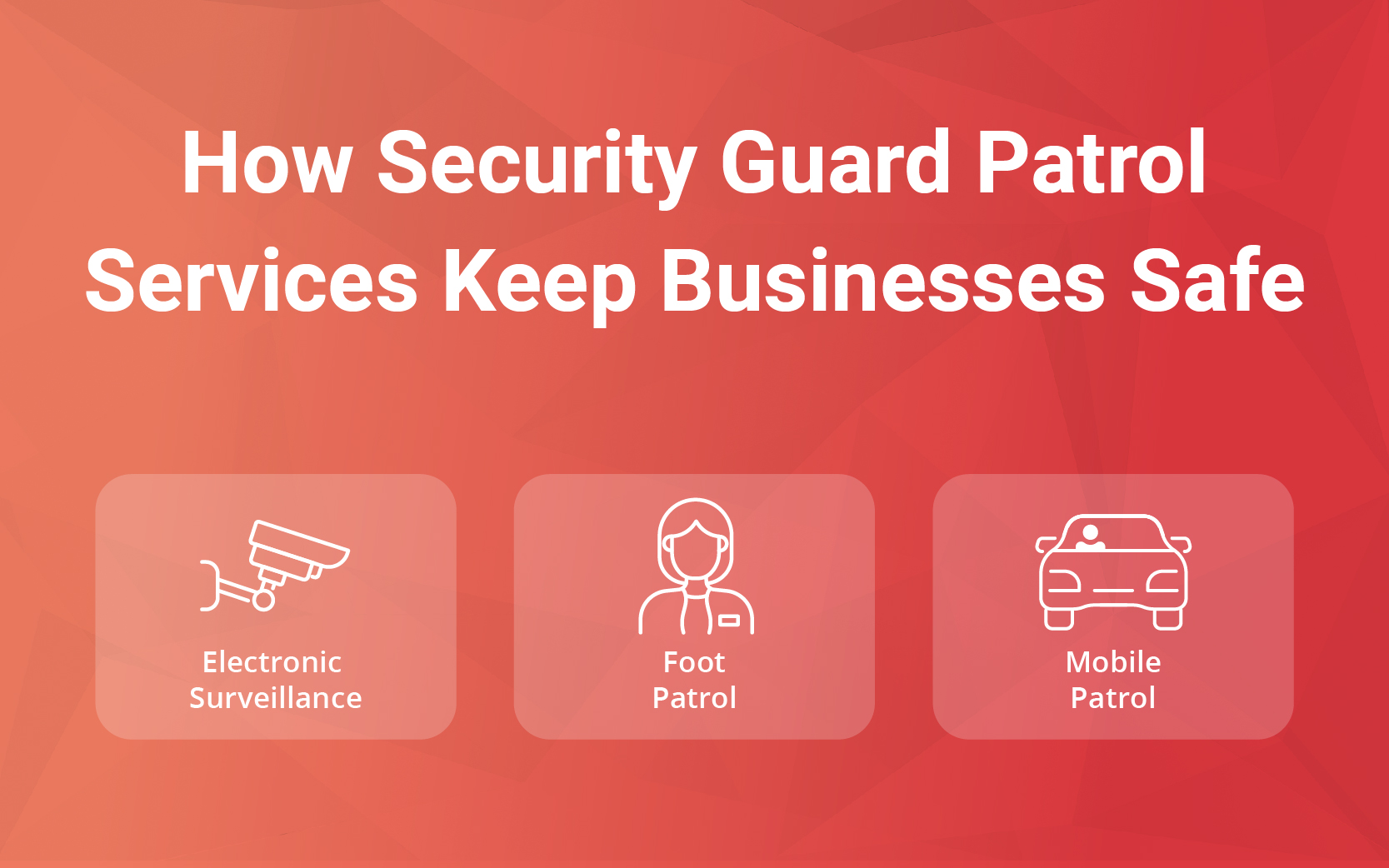 security guard patrol services